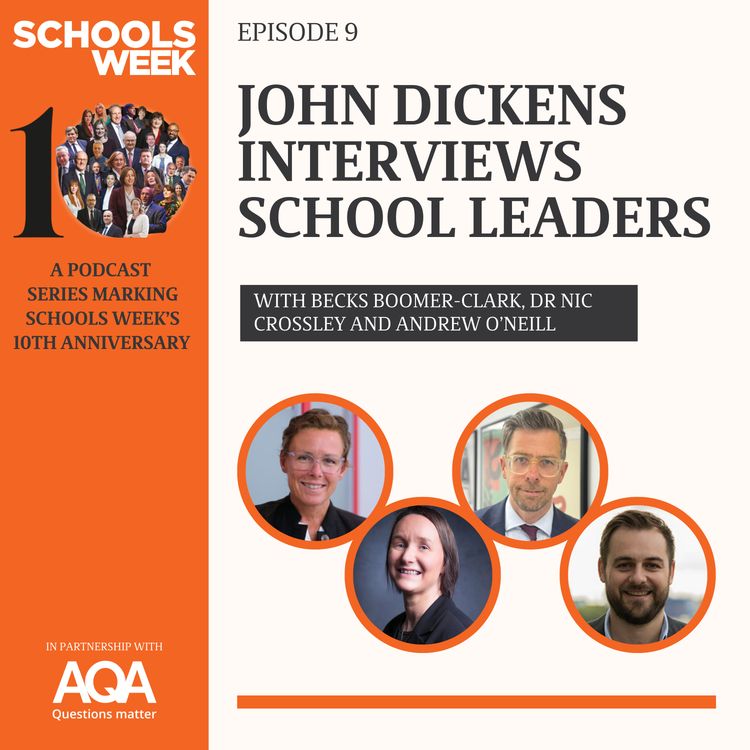 cover art for John Dickens interviews school leaders