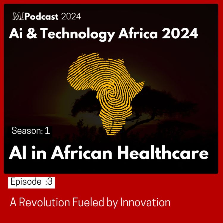 cover art for AI in African Healthcare: A Revolution Fueled by Innovation