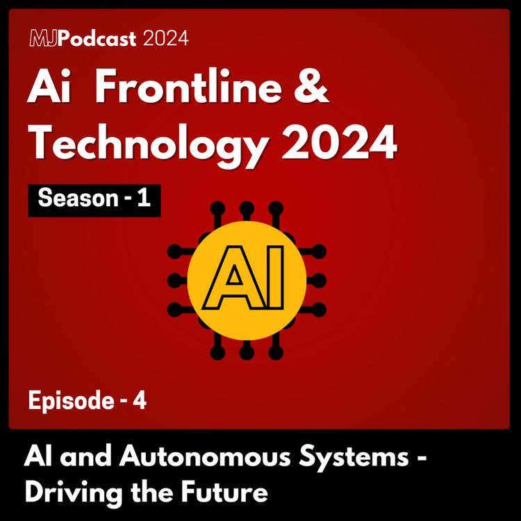 cover art for  AI and Autonomous Systems - Driving the Future