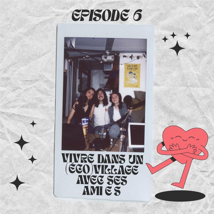 cover art for Vivre dans un (éco)village avec ses ami•e•s
