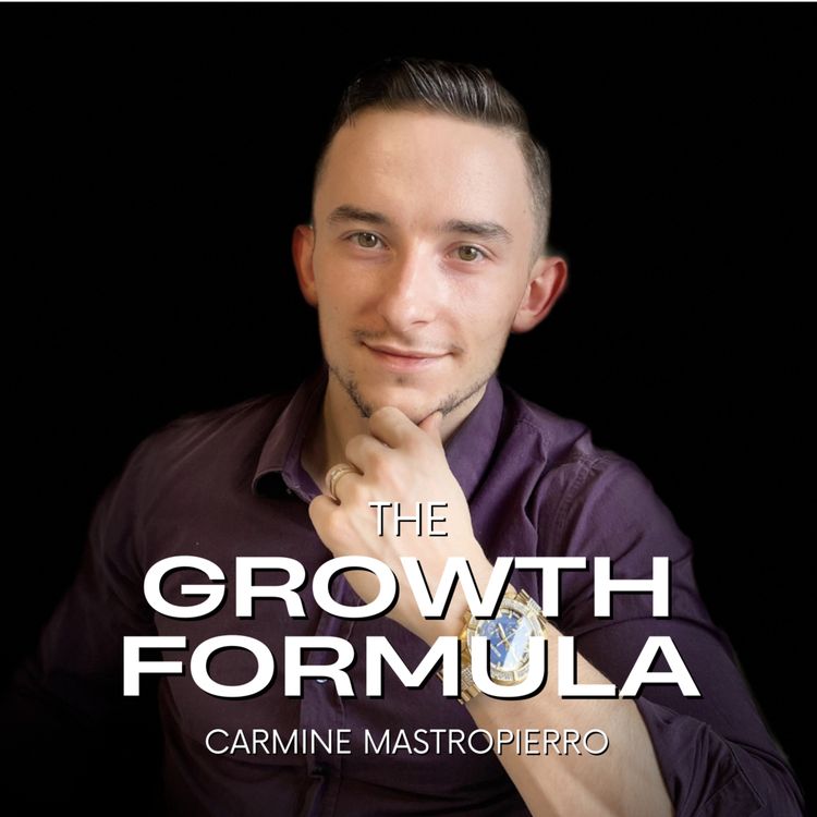 cover art for The Growth Formula Ep 1. - How I'd Make $100k/Year Starting From Scratch