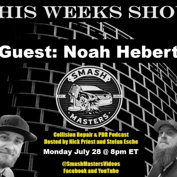 cover art for Episode 65 - Guest: Noah Hebert