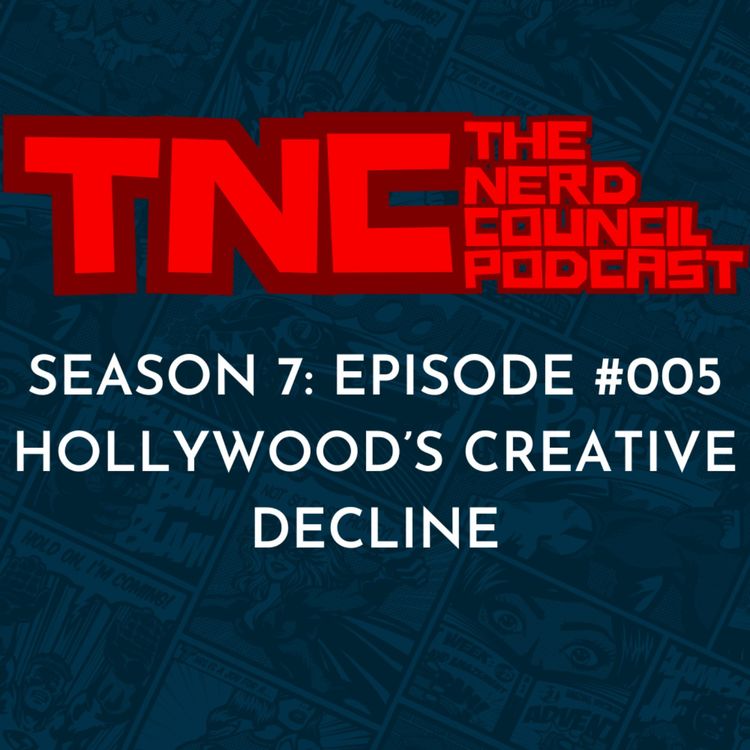 cover art for Season 7: Episode #005 - Hollywood's Creative Decline