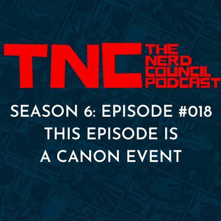 cover art for Season 6: Episode #018 - This Episode Is A Canon Event