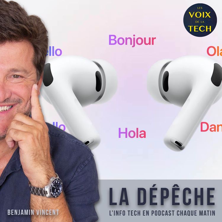 cover art for La dépêche | AirPods Pro 3 : privés de la traduction en direct en Europe... jusqu'à quand ?