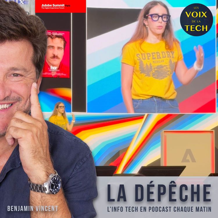 cover art for La dépêche | Aurélie Jean à l’Adobe Summit Paris 2025 : “Briser les mythes de l’IA et saisir les opportunités“