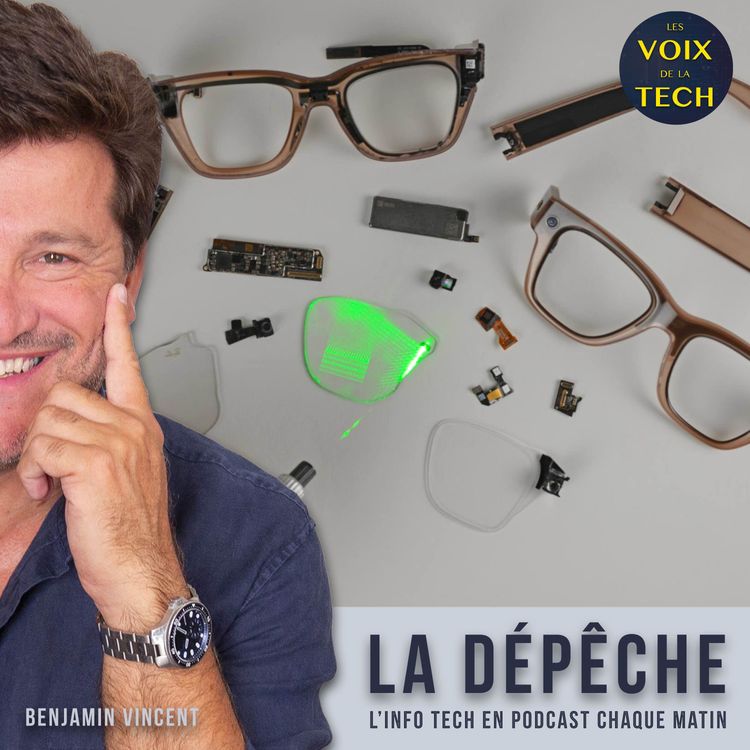 cover art for La dépêche | Lunettes Meta Ray-Ban Display : irréparables, peut-être vendues à perte mais au verre droit remarquable, selon iFixit