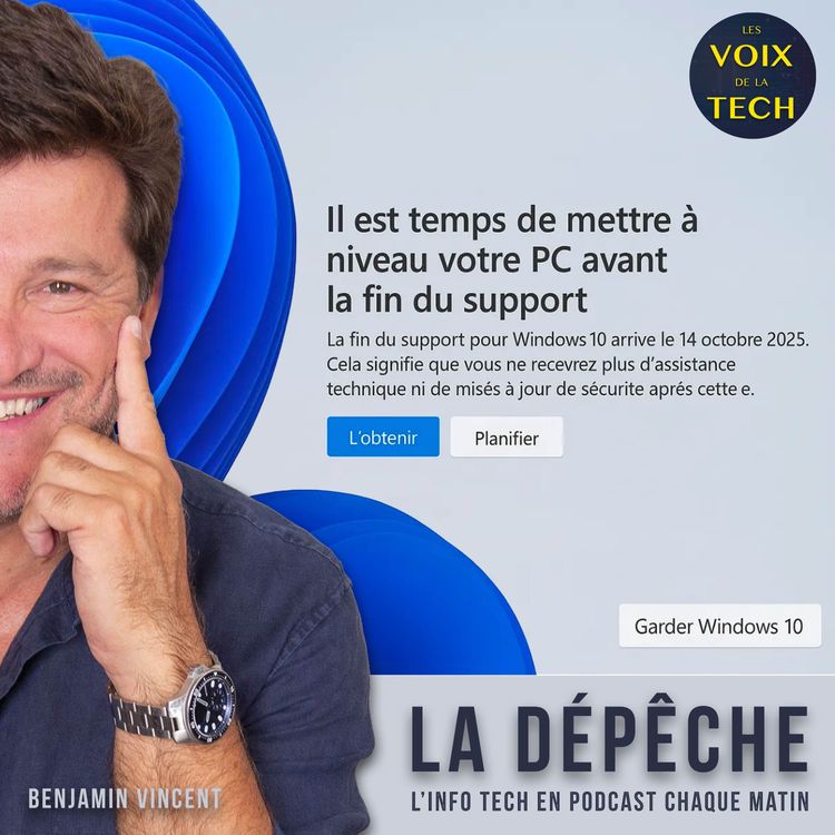 cover art for La dépêche | 14 octobre 2025, Microsoft tourne la page Windows 10 : comment gagner 1 an