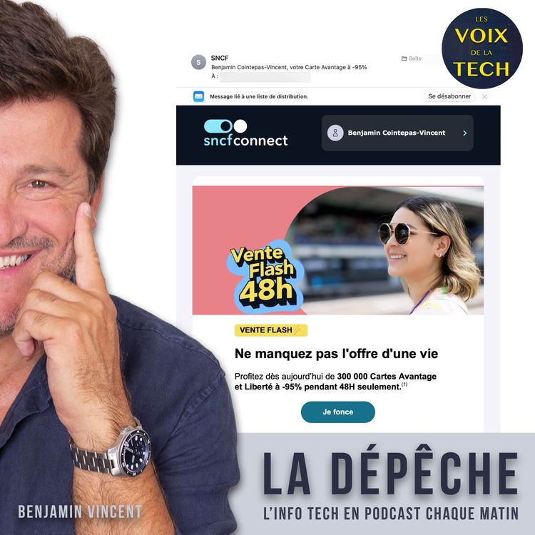 cover art for La dépêche | -95% sur les cartes SNCF ? J’ai failli tomber dans le piège de ce faux mail à mon nom