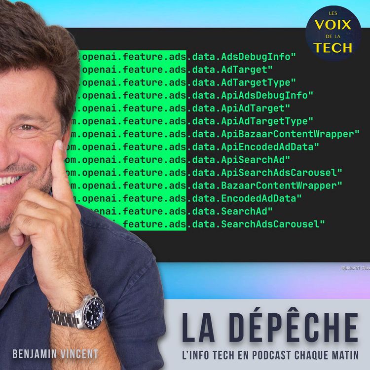 cover art for La dépêche | chatGPT : la pub arrive… c’est dans le code