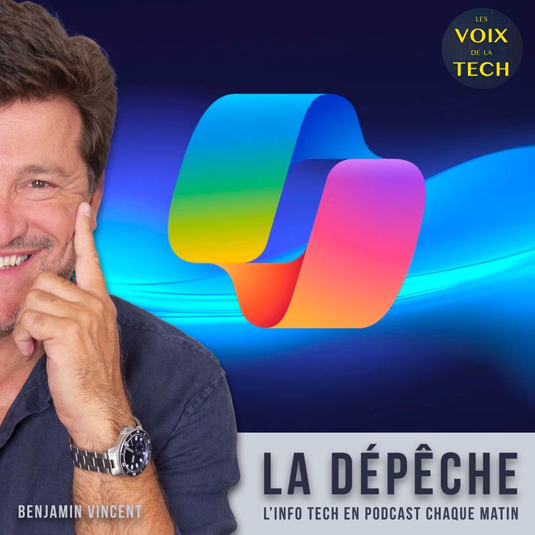 cover art for La dépêche | Quand Microsoft fait des infidélités à OpenAI... avec Anthropic
