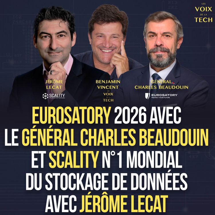 cover art for L'hebdo | Eurosatory 2026 avec le général Charles Beaudouin et Scality, n°1 mondial du stockage de données avec Jérôme Lecat