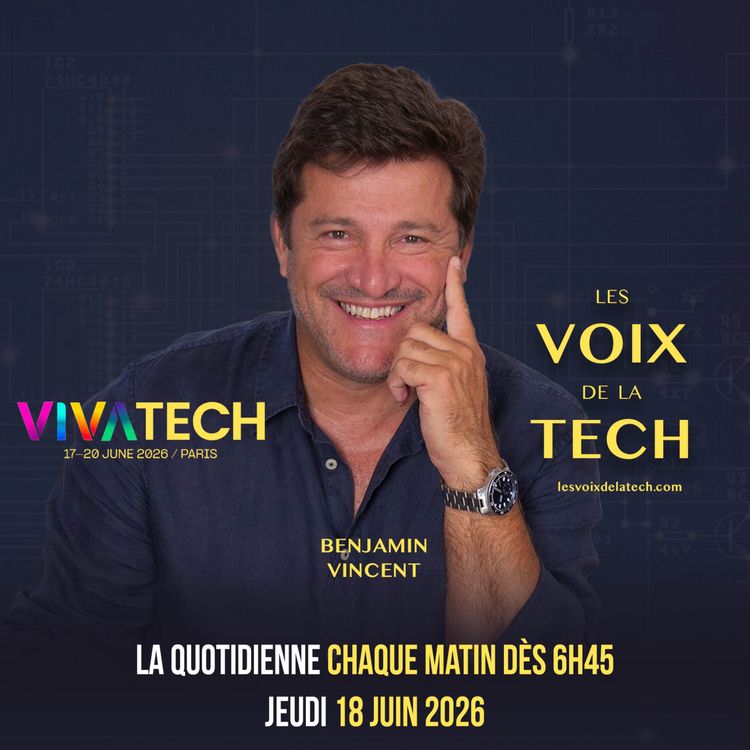 cover art for La 2ème Quotidienne VivaTech 2026 | Jeudi 18 juin 2026