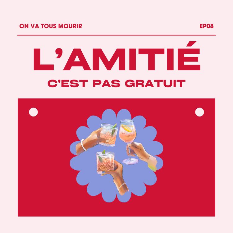 cover art for L'amitié à l'âge "adulte", c'est un délire !