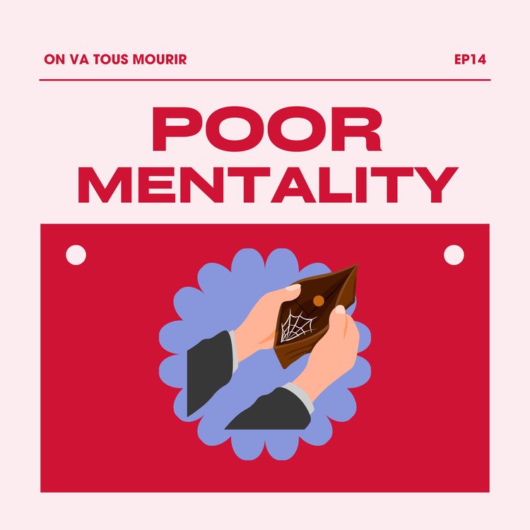 cover art for T'as déjà eu peur d'avoir de l'argent ? Oui, oui t'as bien lu