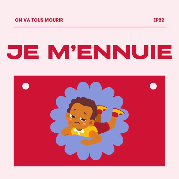 cover art for et si on vivait nos meilleurs jours en s'ennuyant ?
