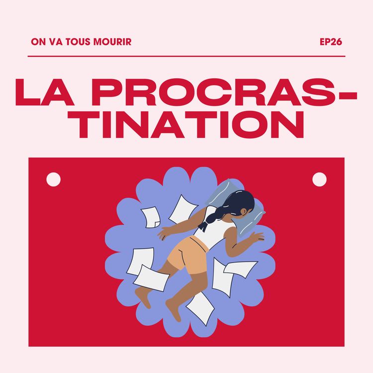 cover art for la face cachée de la procrastination
