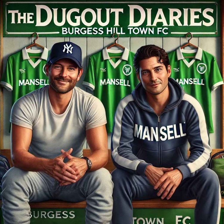 cover art for SNLF DugOut Diaries Gary Mansell - Burgess Hill FC