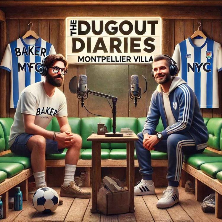 cover art for SNLF DugOut Diaries David Baker - Montpellier Villa