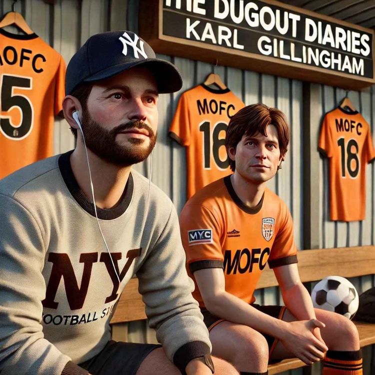 cover art for SNLF Dugout Diaries - Karl Gillingham Mile Oak FC