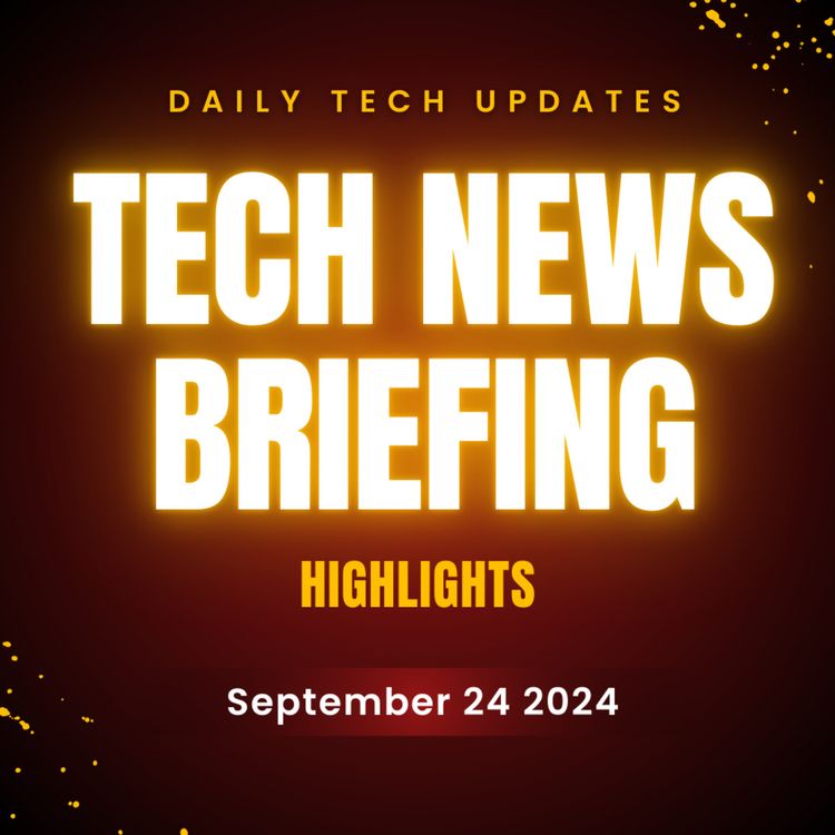 cover art for Tech News Briefing - September 24, 2024