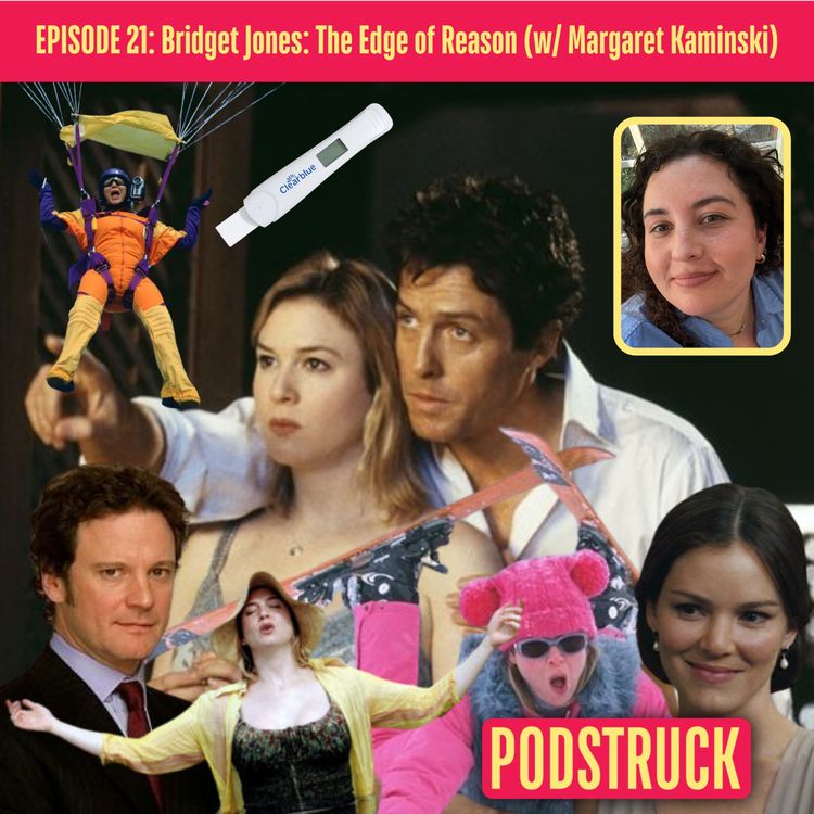 cover art for Bridget Jones: The Edge of Reason: Smooth Brain Good Feel (with Margaret Kaminski)