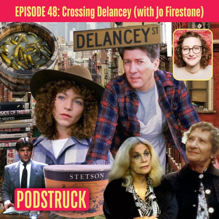 cover art for Crossing Delancey: Brined & Dined (with Jo Firestone)