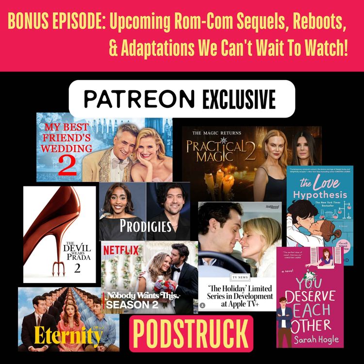 cover art for Meet Cutie Bonus Episode: Upcoming Rom-Com Sequels, Reboots, & Adaptations We Can't Wait To Watch!