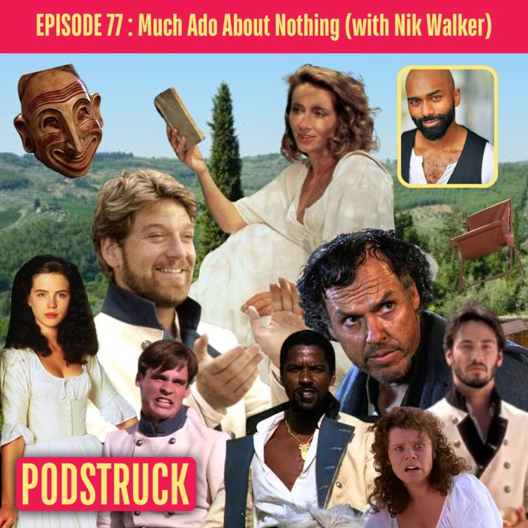 cover art for Much Ado About Nothing: Someone Edit Shakespeare (with Nik Walker)