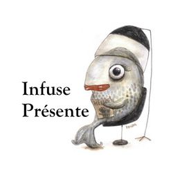 cover art for Infuse présente