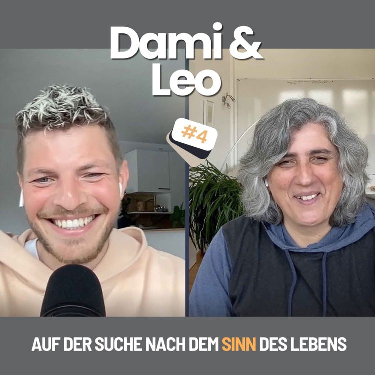 cover art for Dami & Leo - #4 - Auf der Suche nach dem Sinn des Lebens