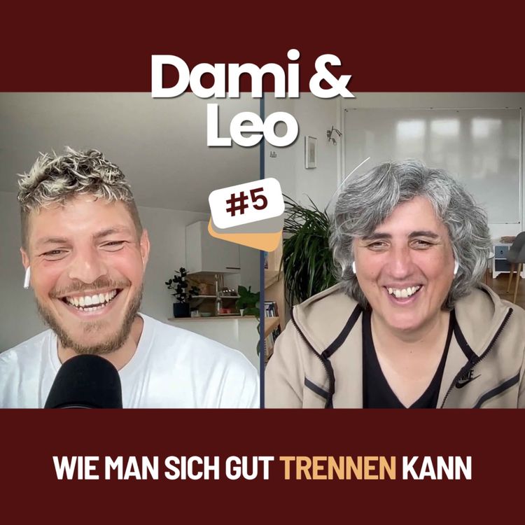 cover art for Dami & Leo - #5 - Wie man sich gut trennen kann