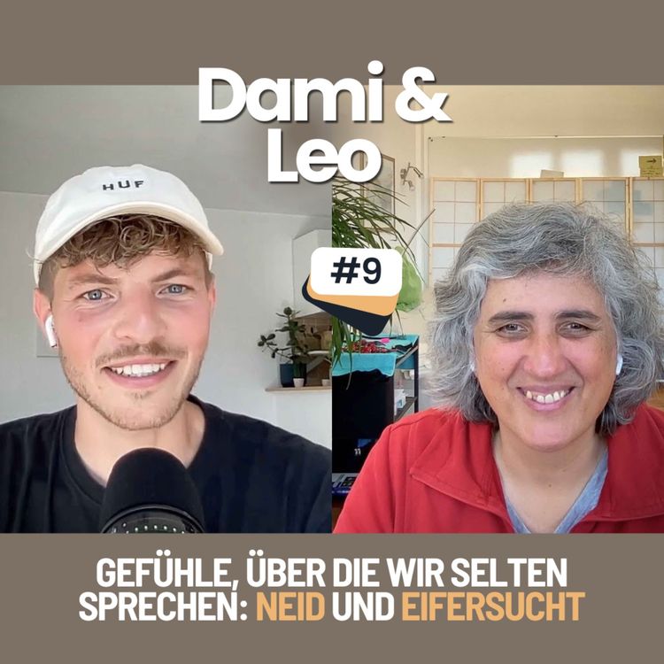 cover art for Dami & Leo - #9 - Gefühle, über die wir selten sprechen: Neid und Eifersucht