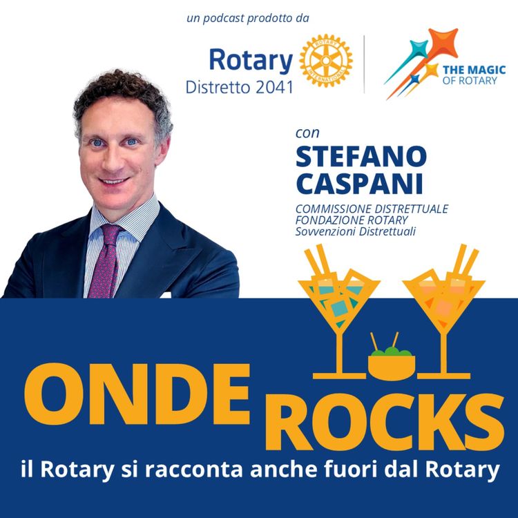 cover art for STEFANO CASPANI | Il nostro Rotary, la nostra Fondazione 