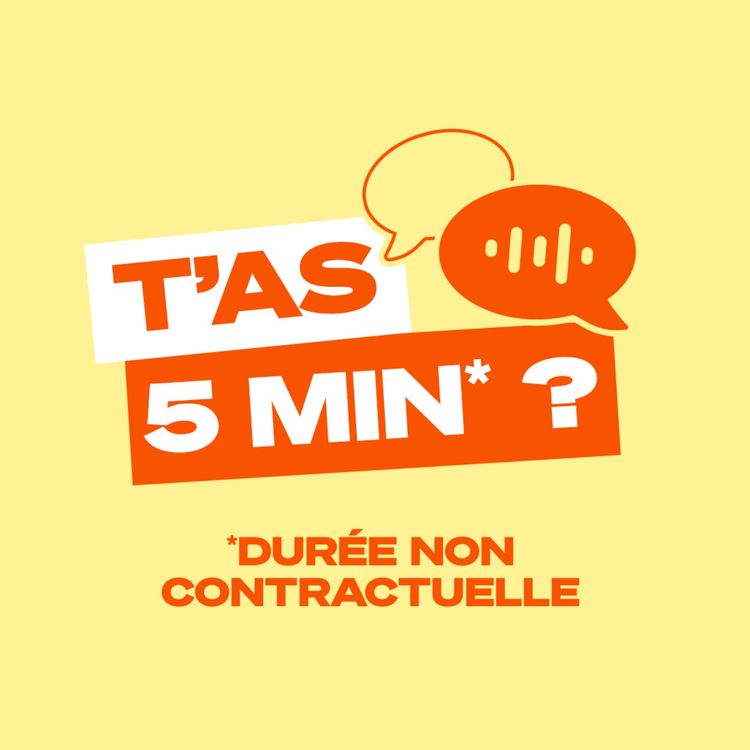 cover art for T'as 5 min ? - Teaser