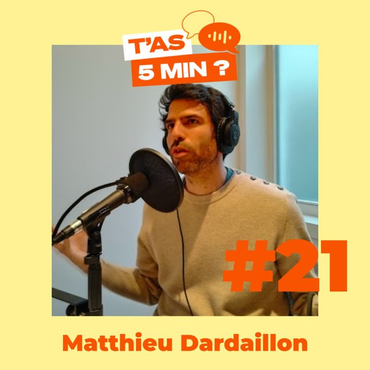 cover art for Découvrir le futur enthousiasmant qui pousse déjà en France. Avec Matthieu Dardaillon
