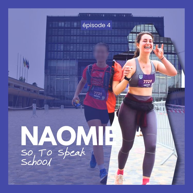 cover art for Naomie from 'So to speak School' — Learning a language as preparing for a half marathon 1/2