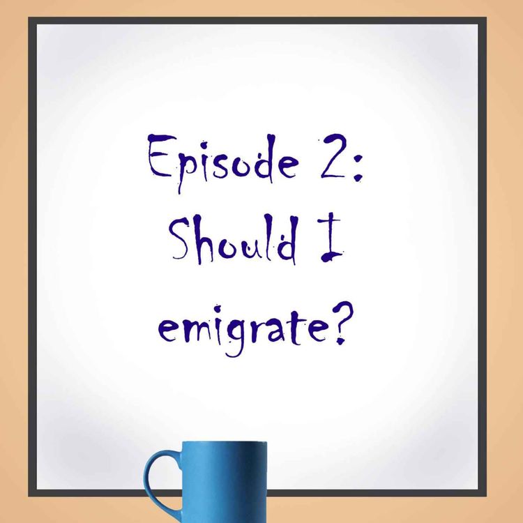 cover art for Should I emigrate?