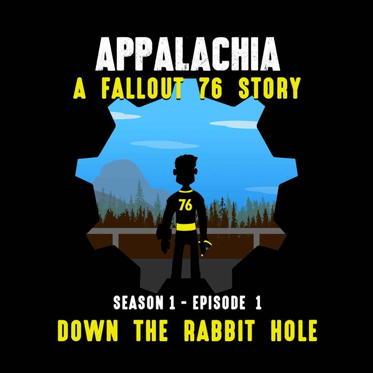 cover art for NEW SERIES: Appalachia: A Fallout 76 Story Episodes 1 & 2
