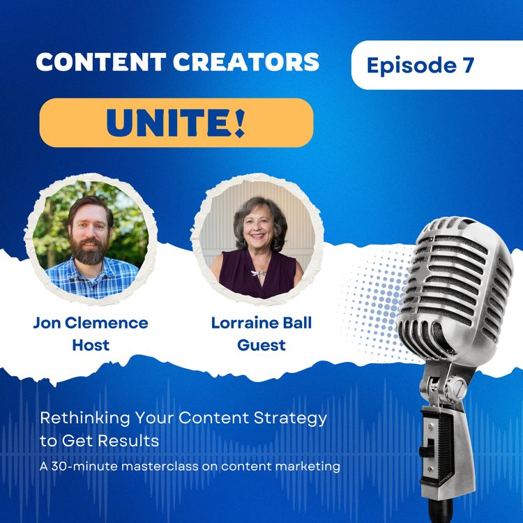 cover art for Content Creators Unite! with Lorraine Ball (Ep. 07)
