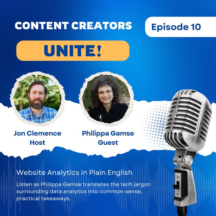 cover art for Content Creators Unite! with Philippa Gamse (Ep. 10)
