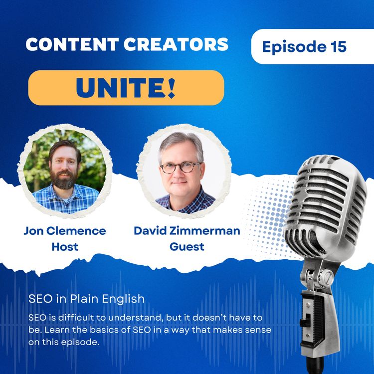 cover art for Content Creators Unite! with David Zimmerman (Ep. 15)