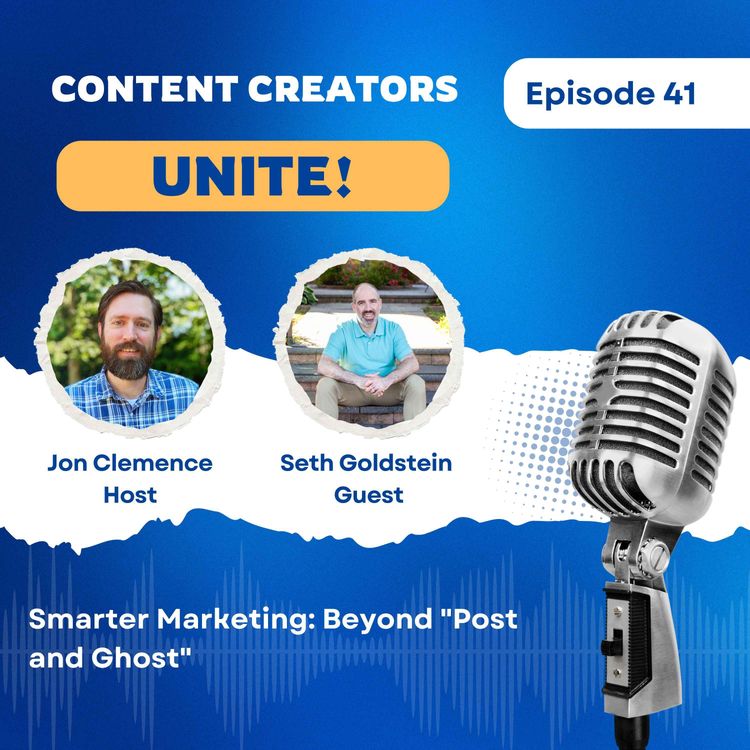 cover art for Smarter Marketing: Beyond "Post and Ghost" with Seth Goldstein