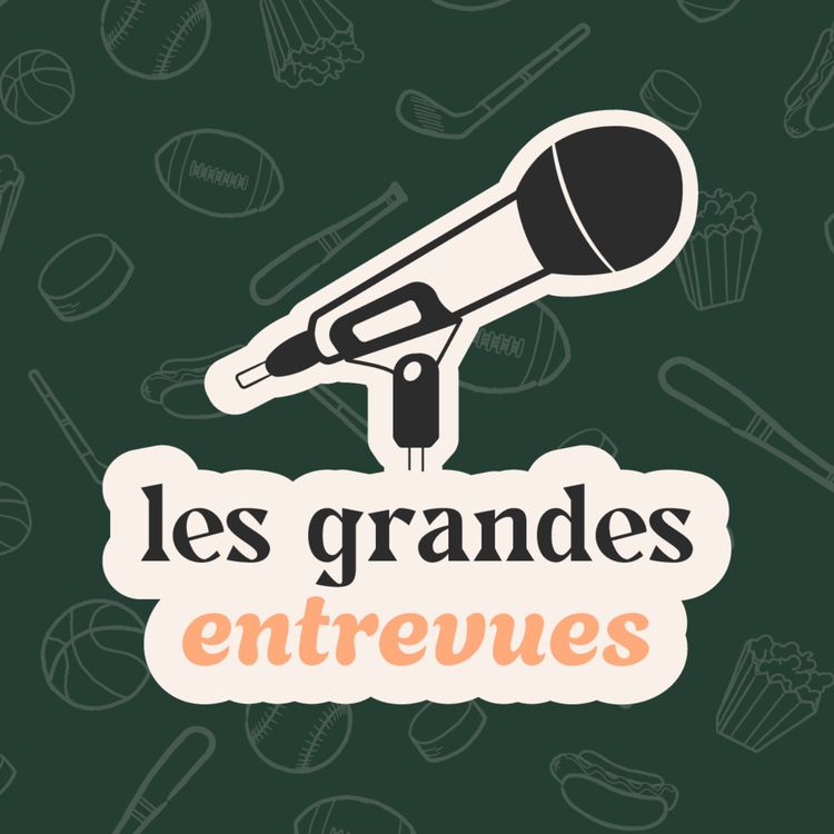 cover art for Entrevue : Marc Griffin, analyste et ambassadeur du baseball