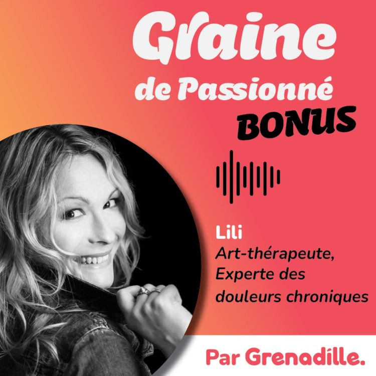 cover art for Bonus de Lili - La prévention des douleurs chroniques