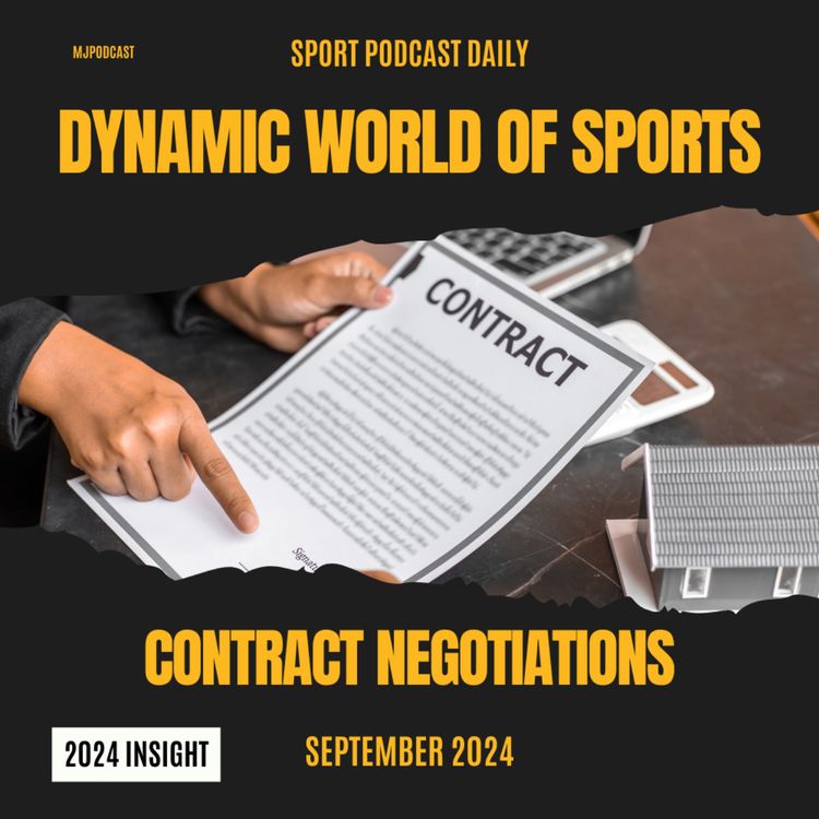 cover art for The Dynamic World of Sports Contract Negotiations: A 2024 Perspective