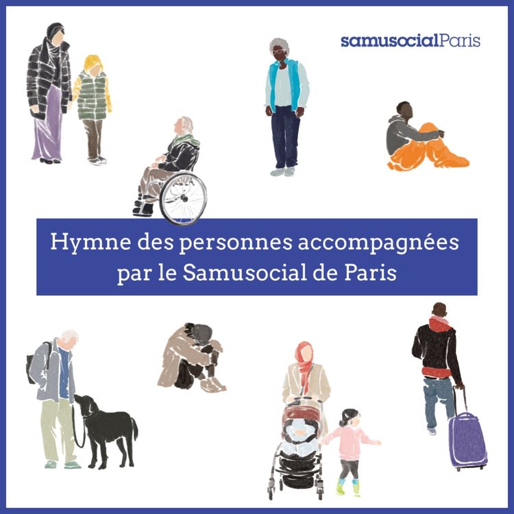 cover art for Les invisibles - Hymne des personnes accompagnées par le Samusocial de Paris