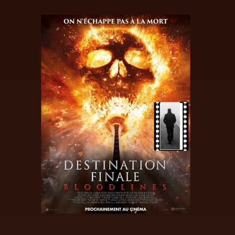 cover art for Obscures déambulations #6 Destination finale bloodlines