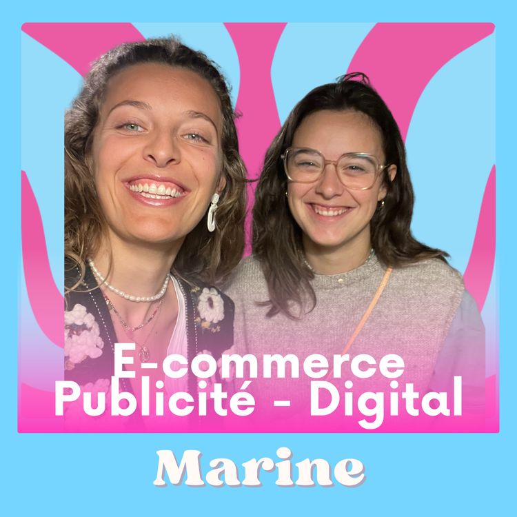 cover art for Du rĂȘve dâinstit Ă boss du e-commerce : Marine a tout retournĂ© ! đ„