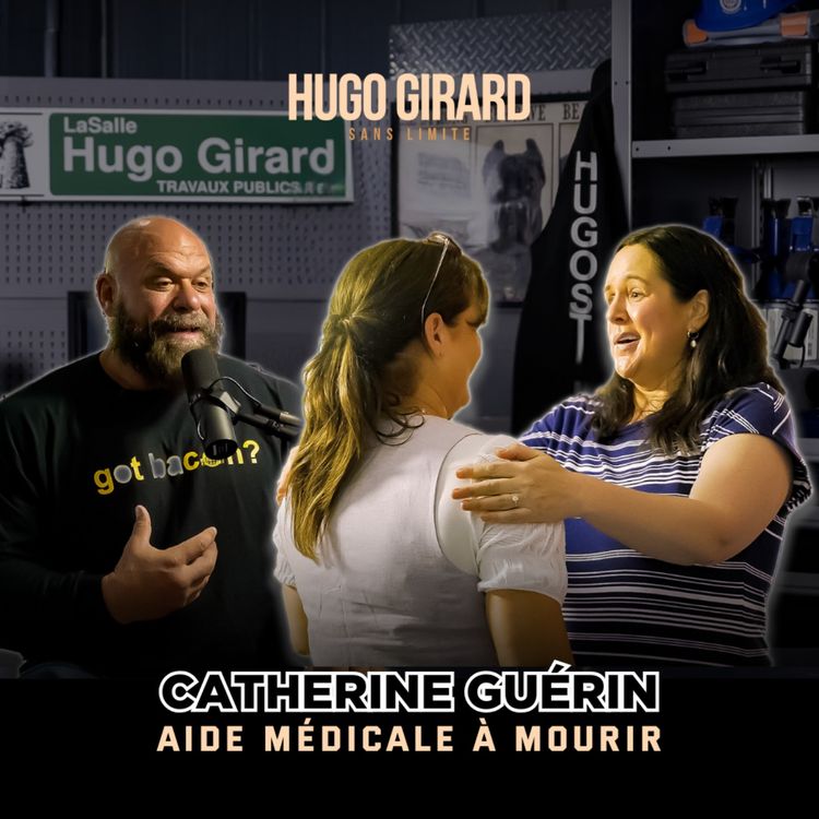 cover art for EP004 - Catherine Guerin : Jusqu’à la mort